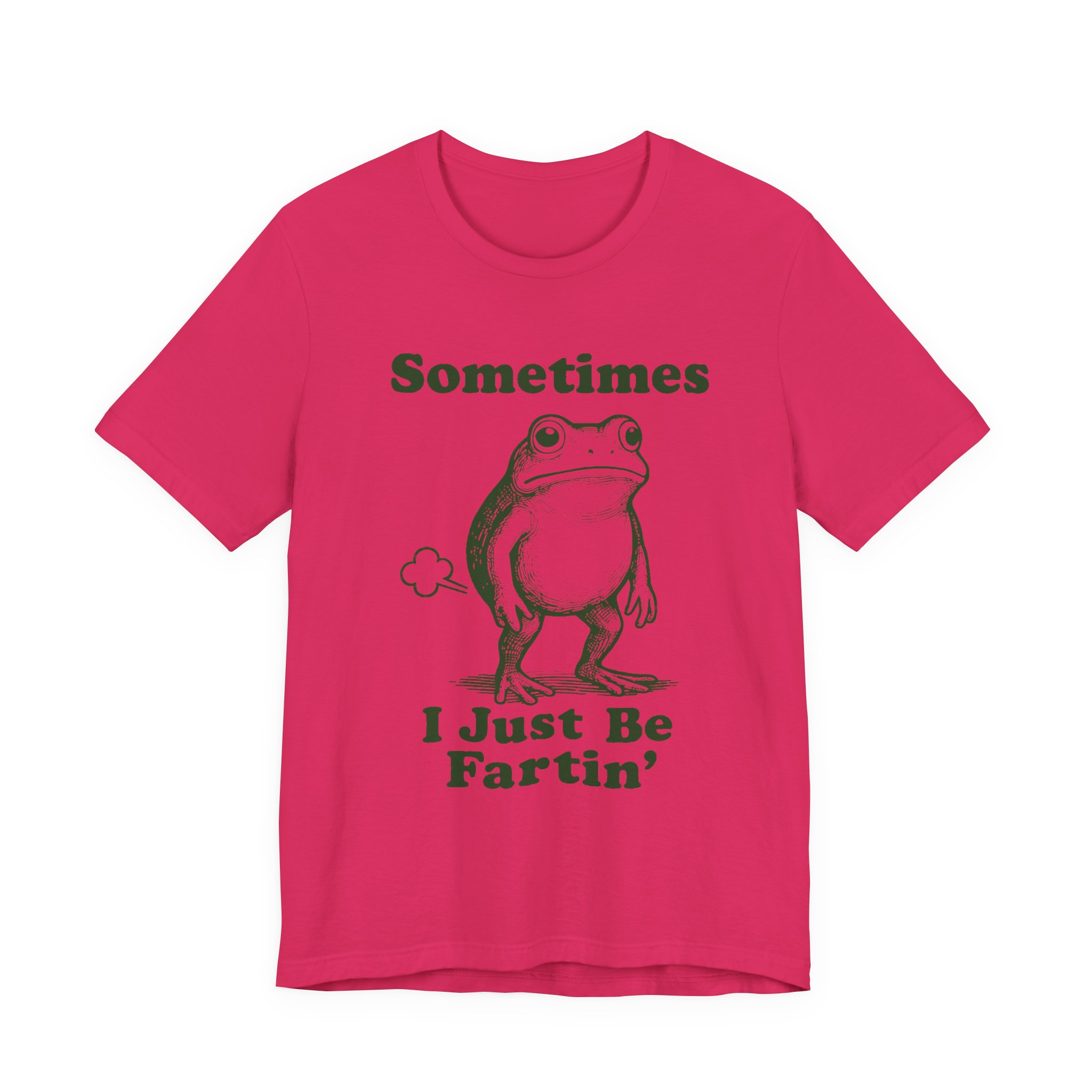 funny frog graphic tee "sometimes i just be fartin'" humor t shirt funny frog graphic tee "sometimes i just be fartin'" humor t shirt